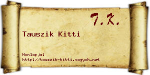 Tauszik Kitti névjegykártya